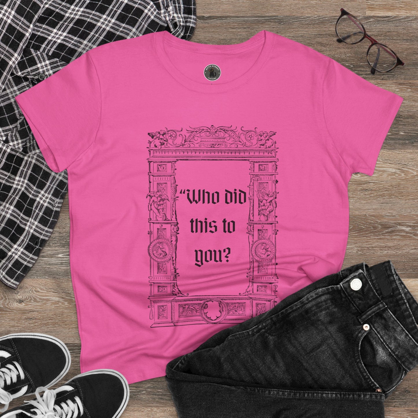 Who Did This to You? Women's Midweight Cotton Tee