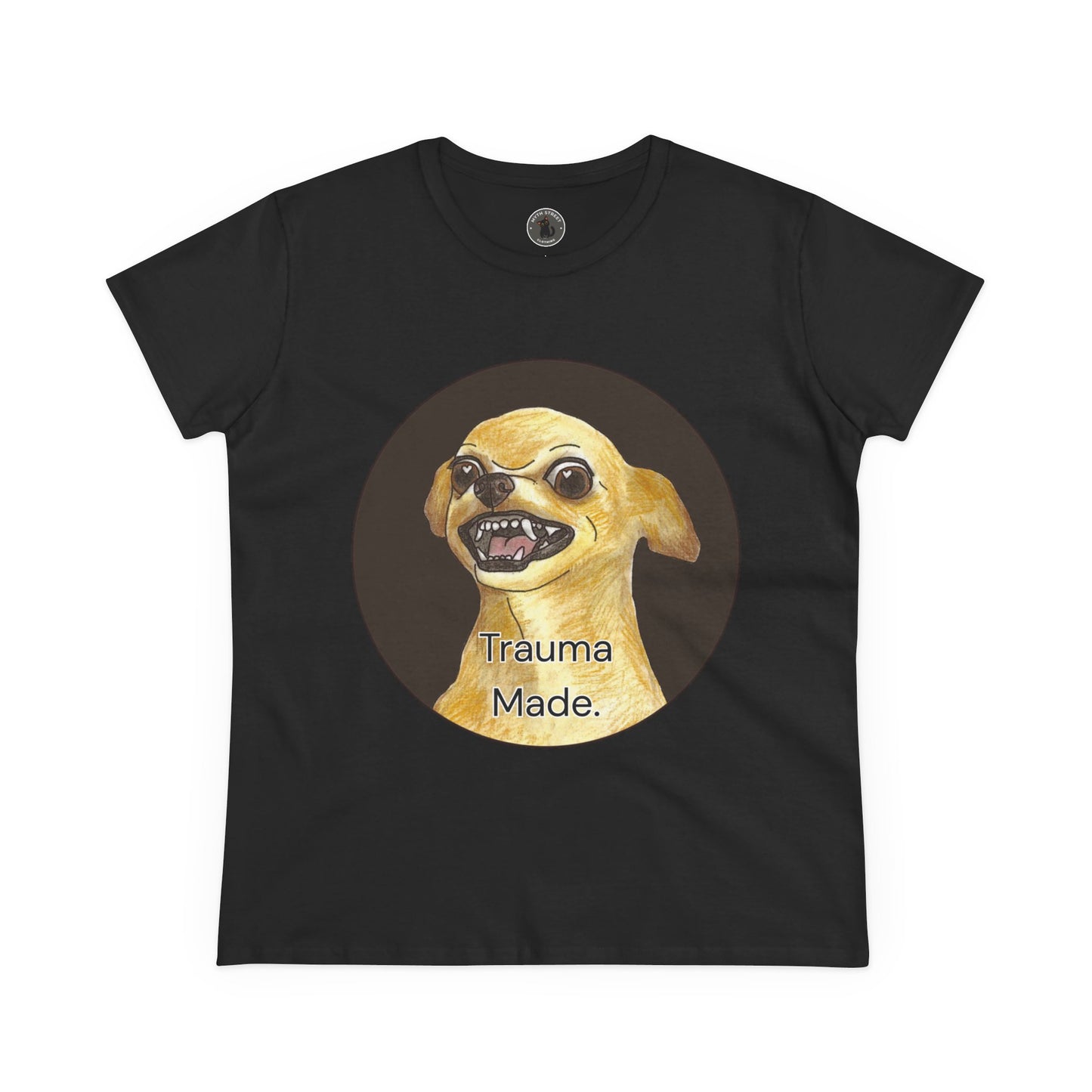 Women's Tee - Chihuahua 'Trauma Made' Growling Shirt