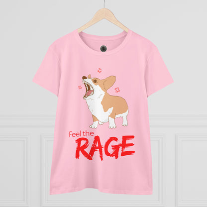 Feel the Rage Women's Midweight Cotton Tee