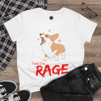 Feel the Rage Women's Midweight Cotton Tee