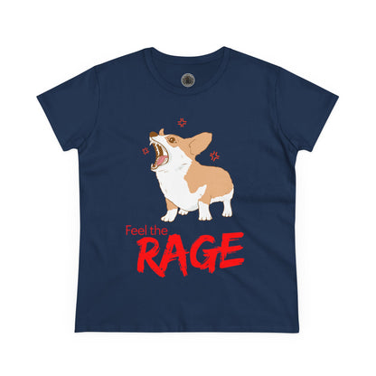 Feel the Rage Women's Midweight Cotton Tee
