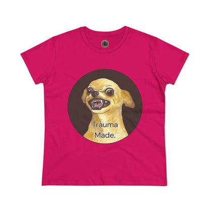 Women's Tee - Chihuahua 'Trauma Made' Growling Shirt