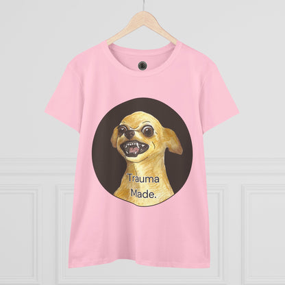 Women's Tee - Chihuahua 'Trauma Made' Growling Shirt