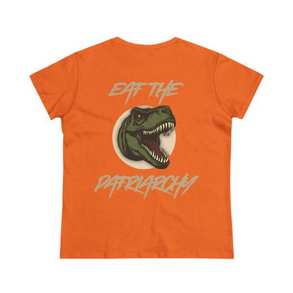 Eat the Patriarchy: Women's Midweight Cotton Tee with T rex 'Eat the Patriarchy' Design