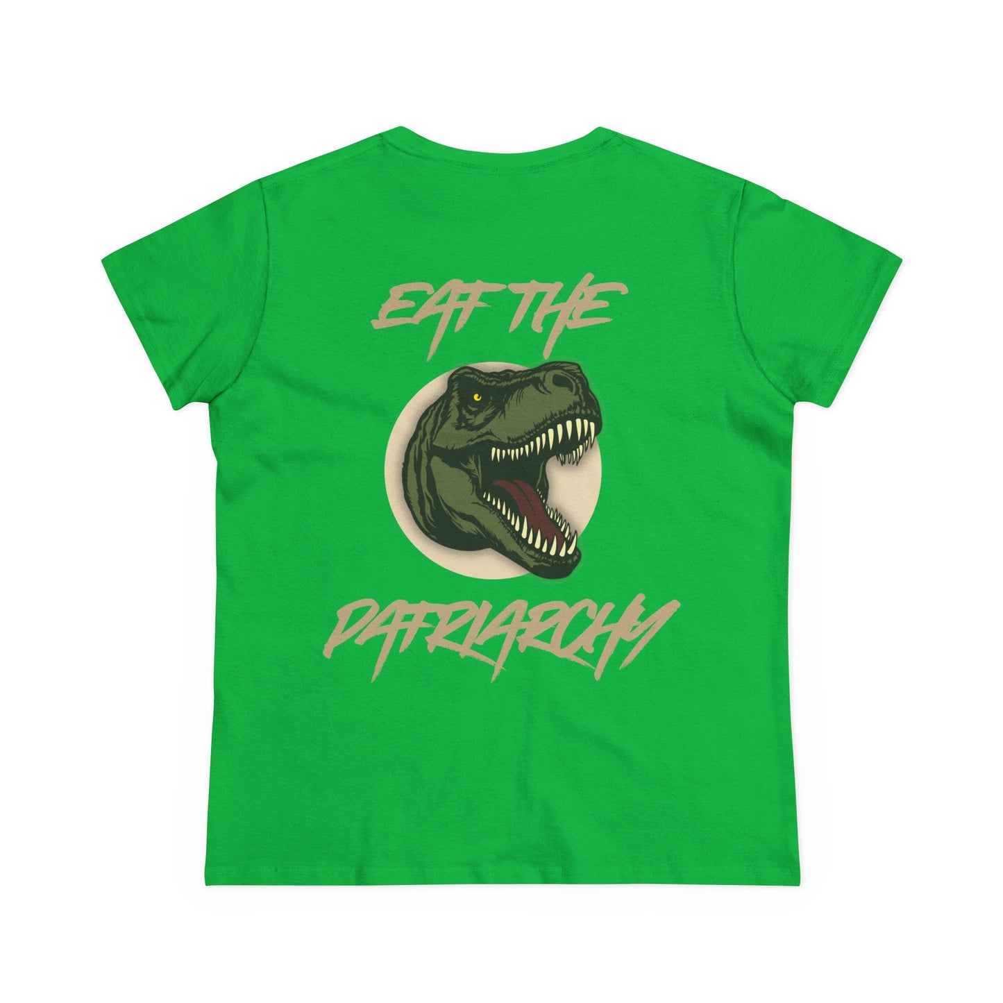 Eat the Patriarchy: Women's Midweight Cotton Tee with T rex 'Eat the Patriarchy' Design