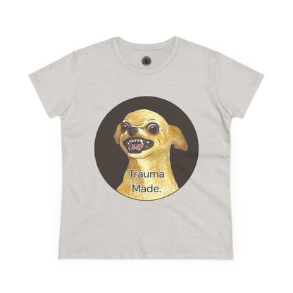 Women's Tee - Chihuahua 'Trauma Made' Growling Shirt