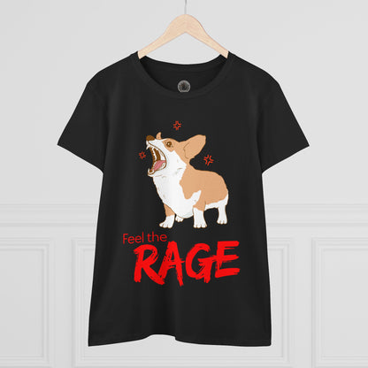 Feel the Rage Women's Midweight Cotton Tee