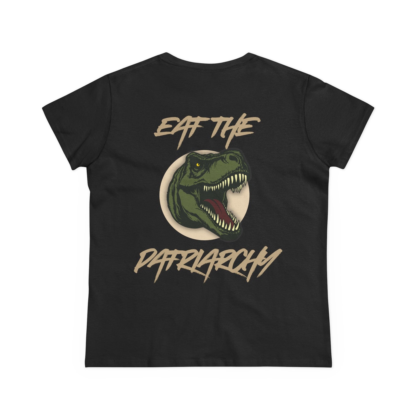 Eat the Patriarchy: Women's Midweight Cotton Tee with T rex 'Eat the Patriarchy' Design