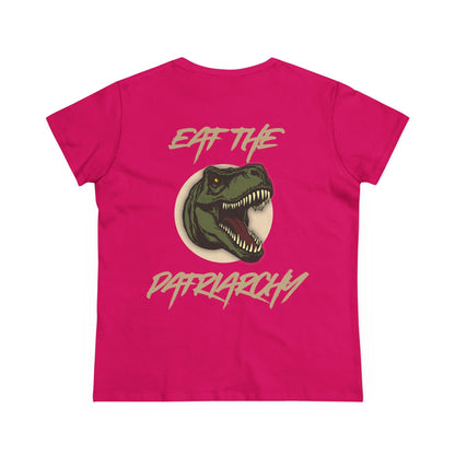 Eat the Patriarchy: Women's Midweight Cotton Tee with T rex 'Eat the Patriarchy' Design