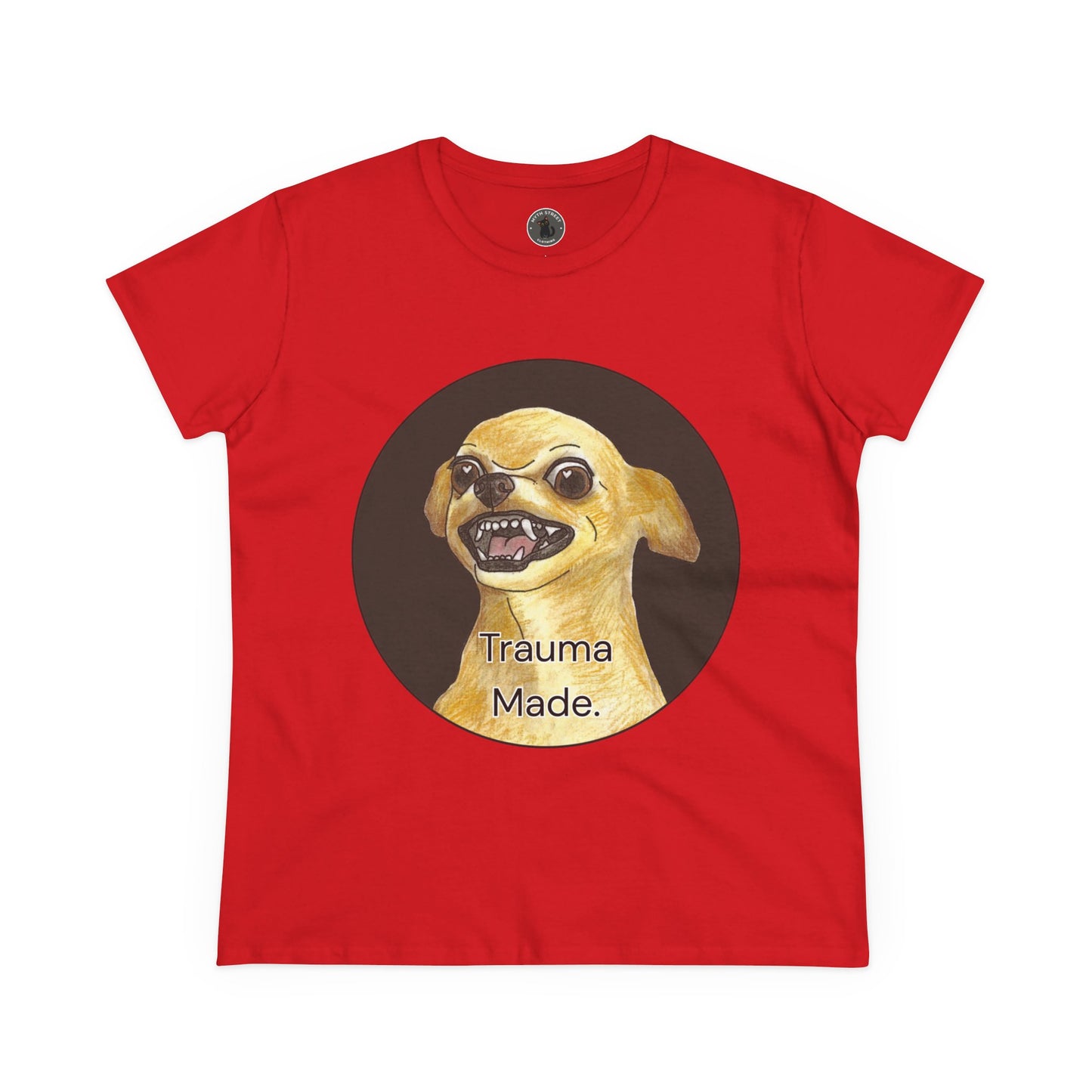 Women's Tee - Chihuahua 'Trauma Made' Growling Shirt