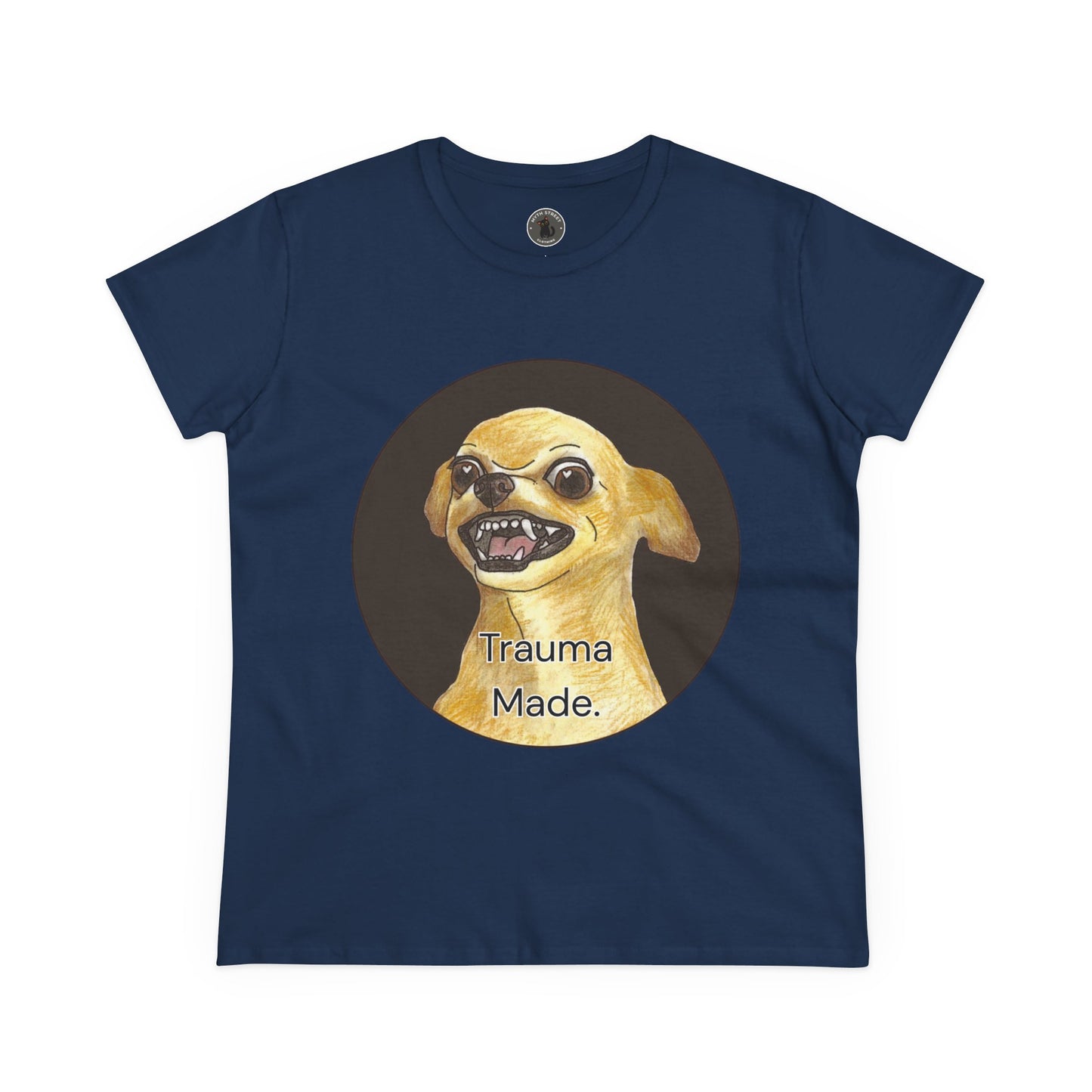 Women's Tee - Chihuahua 'Trauma Made' Growling Shirt