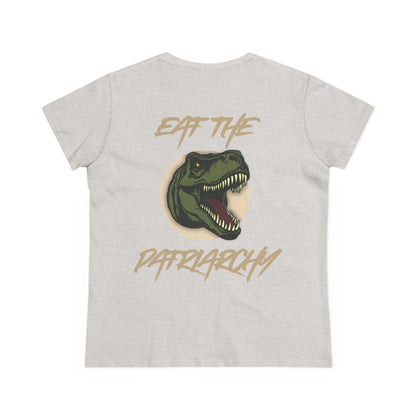 Eat the Patriarchy: Women's Midweight Cotton Tee with T rex 'Eat the Patriarchy' Design