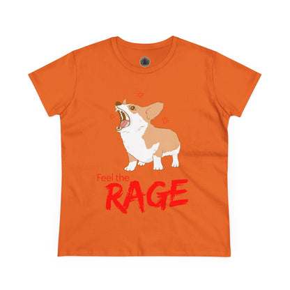 Feel the Rage Women's Midweight Cotton Tee