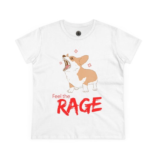 Feel the Rage Women's Midweight Cotton Tee